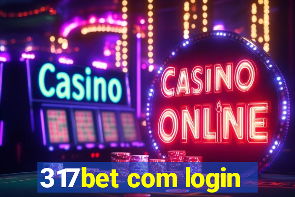 317bet com login